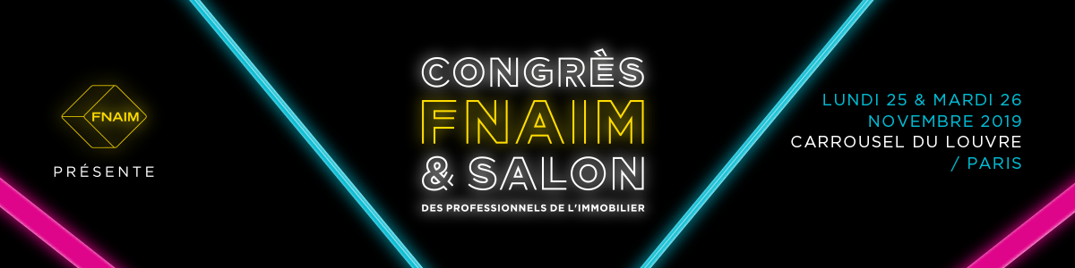 Congrès FNAIM 2019